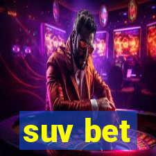 suv bet